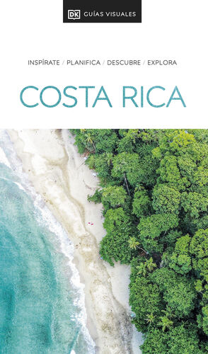 COSTA RICA *GUÍAS VISUALES 2024*
