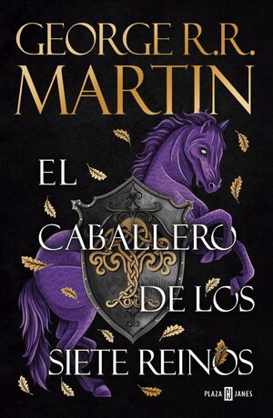 CABALLERO DE LOS SIETE REINOS (CANCION DE HIELO Y FUEGO), EL