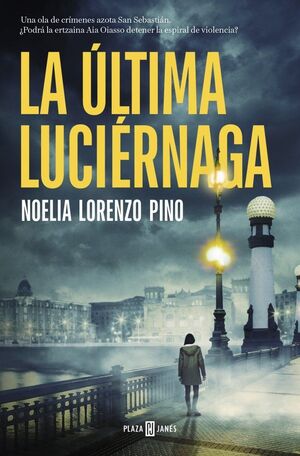 LA ÚLTIMA LUCIÉRNAGA