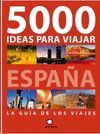 5000 IDEAS PARA VIAJAR POR ESPAÑA