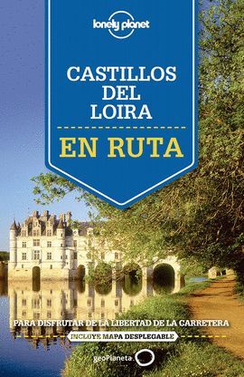CASTILLOS DEL LOIRA 1  *EN RUTA LONELY 2015*