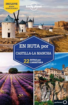 CASTILLA-LA MANCHA 1 *EN RUTA LONELY PLANET 2021*