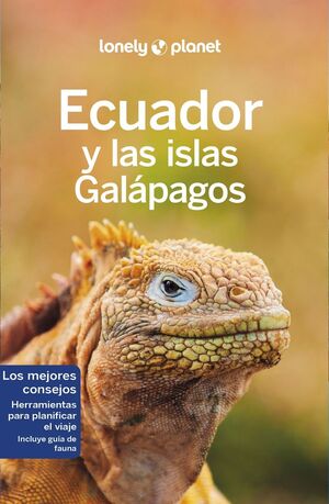 ECUADOR Y LAS ISLAS GALÁPAGOS 8 *LONELY PLANET 2023*