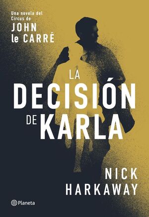 LA DECISION DE KARLA