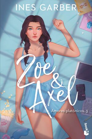 ZOE & AXEL (SERIE AMORES PLATÓNICOS, 3)