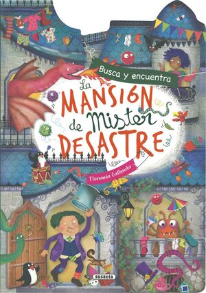 MANSION DE MISTER DESASTRE, LA
