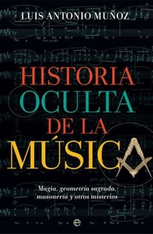 HISTORIA OCULTA DE LA MÚSICA