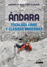 ÁNDARA. ESCALADA LIBRE Y CLÁSICAS MODERNAS.