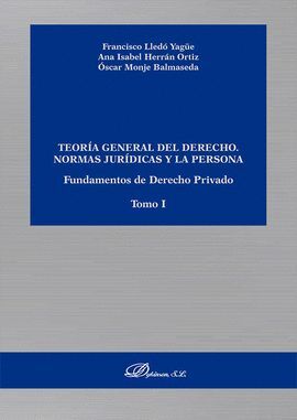 TEORIA GENERAL DEL DERECHO NORMAS JURIDICAS Y LA PERSONA