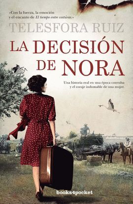 DECISIÓN DE NORA, LA