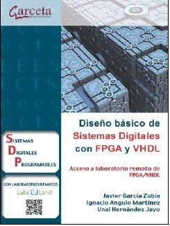 DISEÑO BASICO DE SISTEMAS DIGITALES CON FPGA Y VHDL