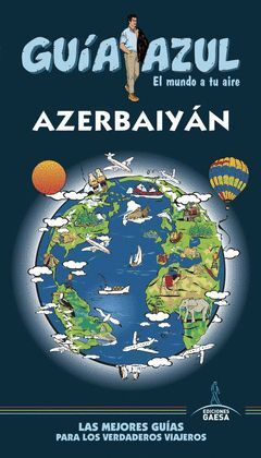 AZERBAIYAN *GUIA AZUL 2019*