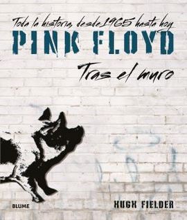 PINK FLOYD. TRAS EL MURO (2021)