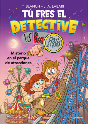 TÚ ERES EL DETECTIVE BUSCAPISTAS 4 - MISTERIO EN EL PARQU