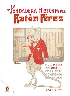 VERDADERA HISTORIA DEL RATON PEREZ,