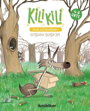 KILI KILI 1. OTSOKO GOSE DA (4-6 URTE)
