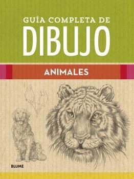 GUIA COMPLETA DE DIBUJO. ANIMALES