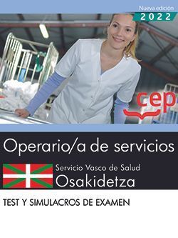 OPERARIO DE SERVICIOS. SERVICIO VASCO DE SALUD-OSAKIDETZA. TEST Y SIMULACROS DE