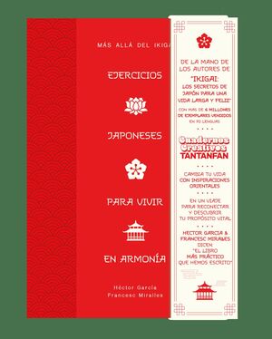 EJERCICIOS JAPONESES PARA VIVIR EN ARMONÍA. MÁS ALLÁ DEL IKIGAI
