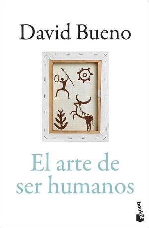 EL ARTE DE SER HUMANOS