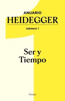 ANUARIO HEIDEGGER NUMERO 1 SER Y TIEMPO