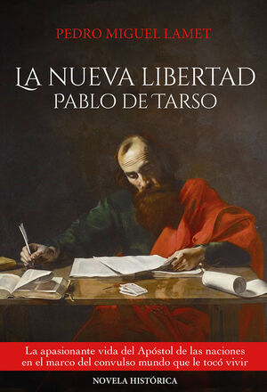 NUEVA LIBERTAD: PABLO DE TARSO, LA