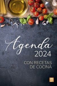 AGENDA 2024 CON RECETAS DE COCINA
