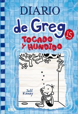 DIARIO DE GREG 15 TOCADO Y HUNDIDO