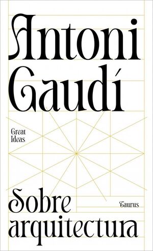 SOBRE ARQUITECTURA (SERIE GREAT IDEAS)