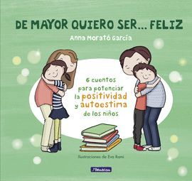 DE MAYOR QUIERO SER...FELIZ