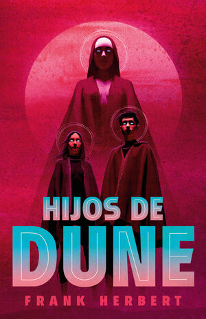 HIJOS DE DUNE (DELUXE ED. LIMITADA)