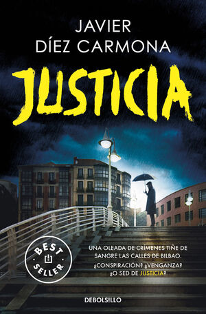 JUSTICIA (TRILOGIA JUSTICIA 1)