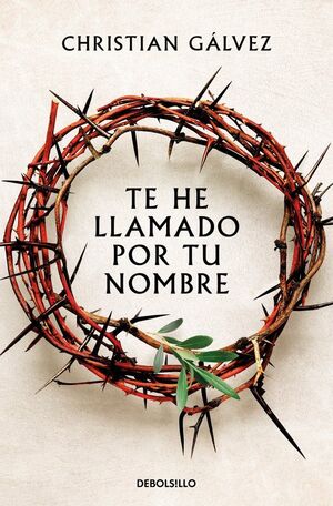 TE HE LLAMADO POR TU NOMBRE