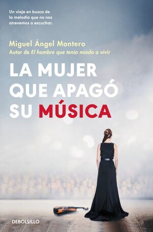 LA MUJER QUE APAGÓ SU MÚSICA