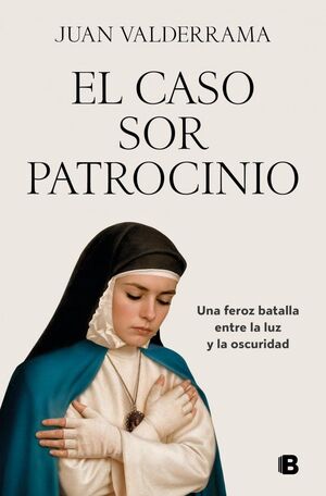 CASO SOR PATROCINIO, EL