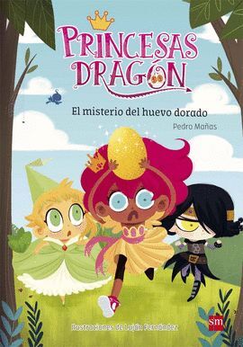 PRINCESAS DRAGON 1 EL MISTERIO DEL HUEVO DORADO