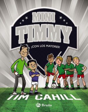 MINI TIMMY 11 - ¡CON LOS MAYORES!
