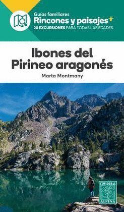 IBONES DEL PIRINEO ARAGONES -ALPINA