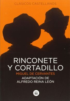 RINCONETE Y CORTADILLO (RÚSTICA)