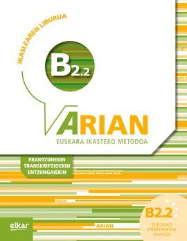 ARIAN B2.2 IKASLEAREN LIBURUA (+CD AUDIOA)