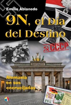 9N DIA DESTINO ALEMANIA EN ENCRUCIJADAS