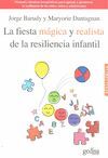 FIESTA MÁGICA Y REALISTA DE LA RESILIENCIA INFANTIL, LA