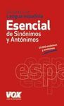DICCIONARIO DE LENGUA ESPAÑOLA ESENCIAL DE SINONIMOS Y ANTONIMOS