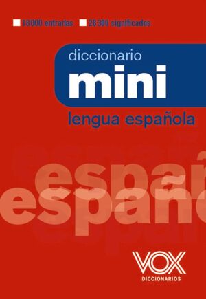 DICCIONARIO MINI DE LA LENGUA ESPAÑOLA