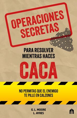 OPERACIONES SECRETAS PARA RESOLVER MIENTRAS HACES CACA