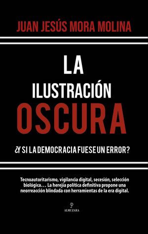 LA ILUSTRACIÓN OSCURA
