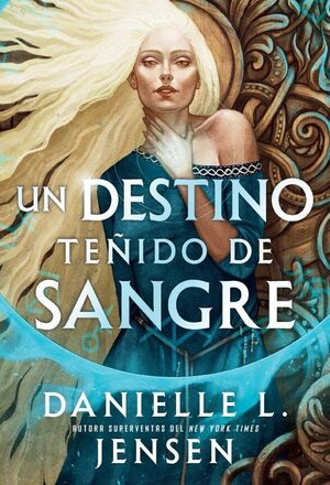 UN DESTINO TEÑIDO DE SANGRE