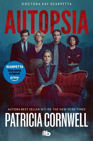 AUTOPSIA (EDICIÓN PELÍCULA) (DOCTORA KAY SCARPETTA 25)