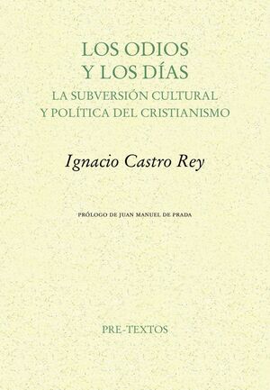LOS ODIOS Y LOS DÍAS